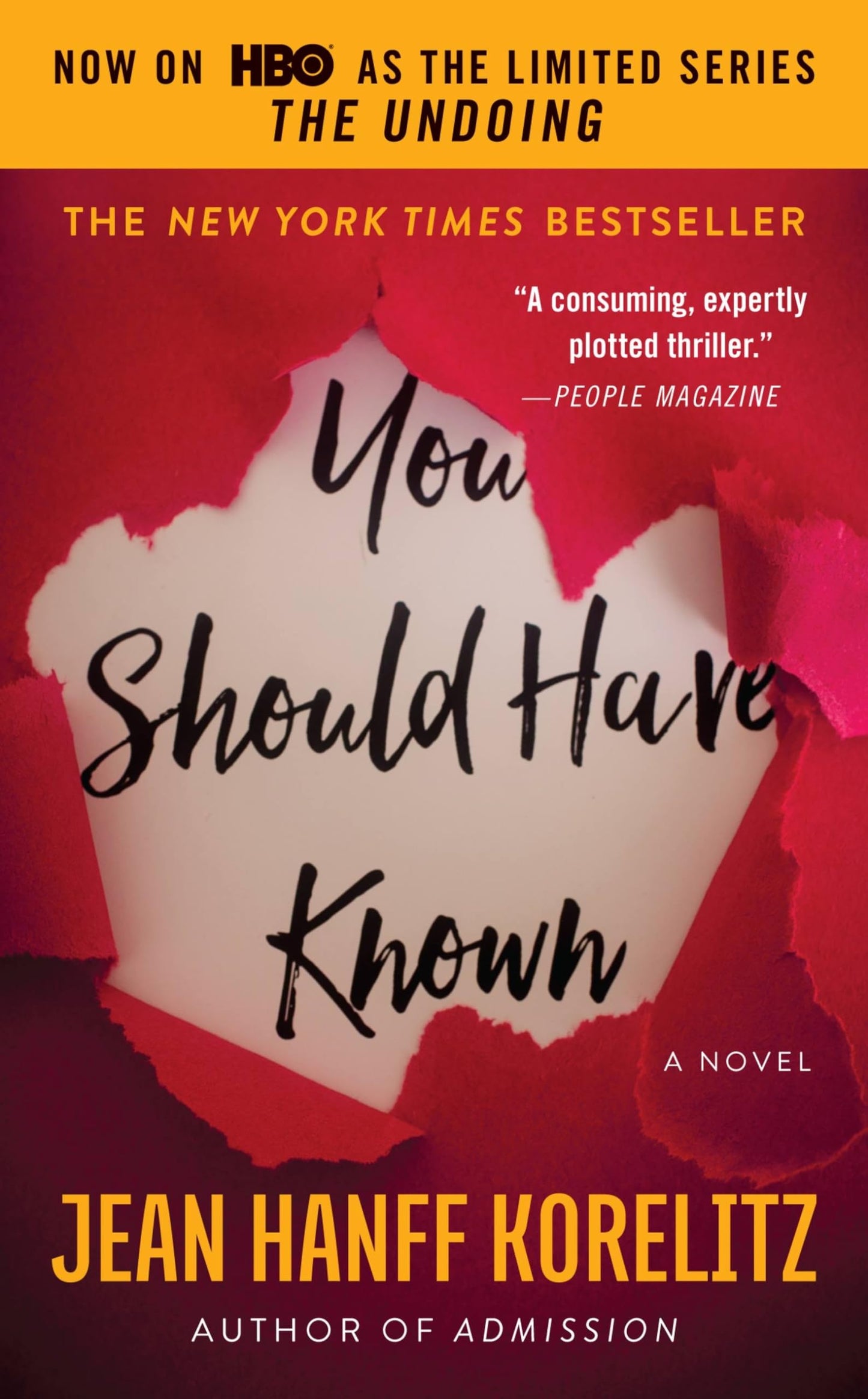 You Should Have Known: Now on HBO as the Limited Series The Undoing - 8566