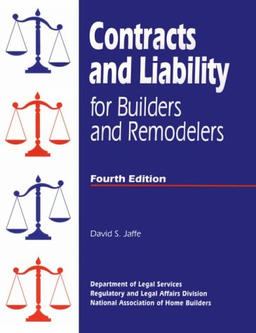 Contracts and Liability for Builders and Remodelers/With Disk - 3259