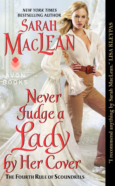 Never Judge a Lady by Her Cover: The Fourth Rule of Scoundrels (Rules of Scoundrels, 4) - 8094