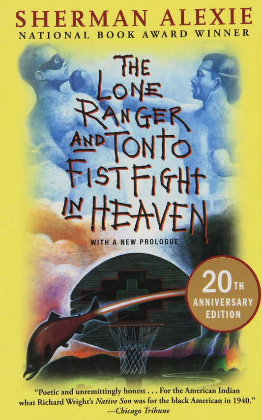 The Lone Ranger and Tonto Fistfight in Heaven (20th Anniversary Edition) - 4318