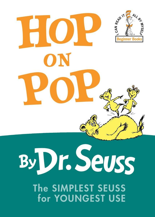 Hop on Pop: The Simplest Seuss for Youngest Use - 5036