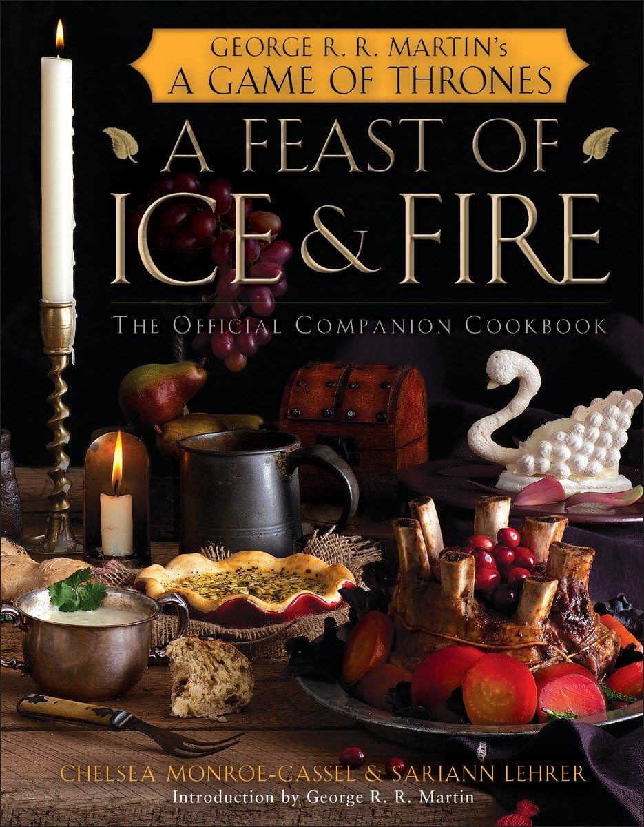 A Feast of Ice and Fire: The Official Game of Thrones Companion Cookbook - 6588