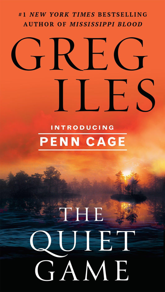 The Quiet Game (Penn Cage) - 4959