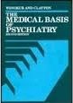 Medical Basis of Psychiatry - 9805