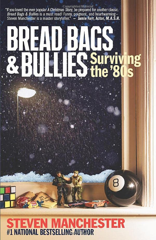 Bread Bags & Bullies: Surviving the 80s - 4711