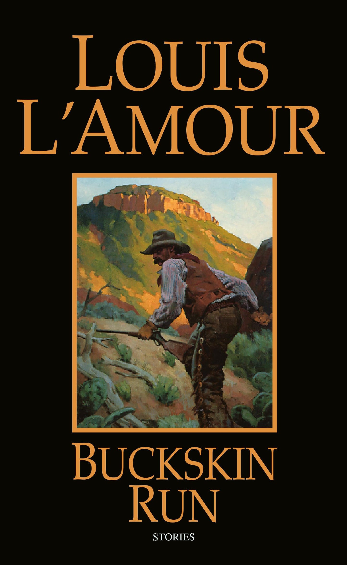 Buckskin Run: Stories - 5285