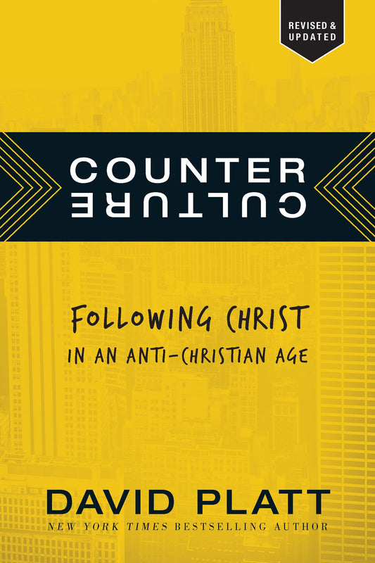 Counter Culture: Following Christ in an Anti-Christian Age - 5938