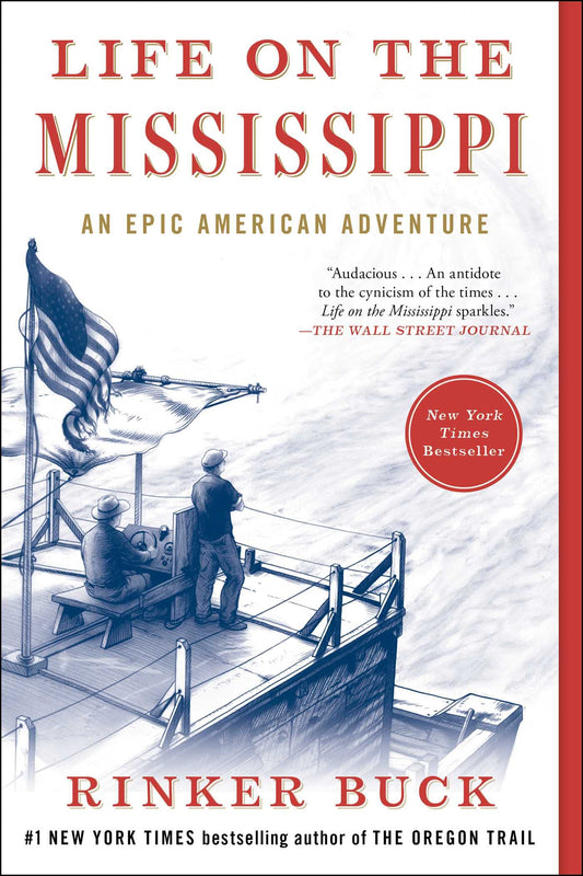 Life on the Mississippi: An Epic American Adventure - 9094