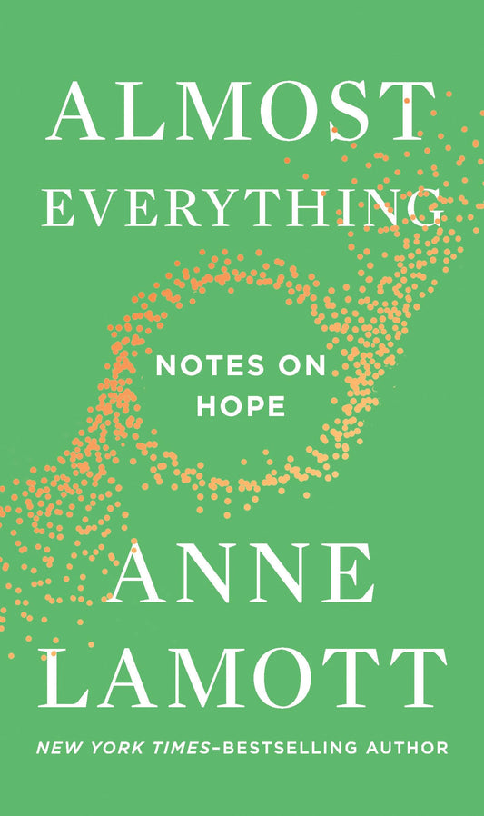 Almost Everything: Notes on Hope - 5884