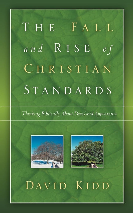 The Fall and Rise of Christian Standards - 5212