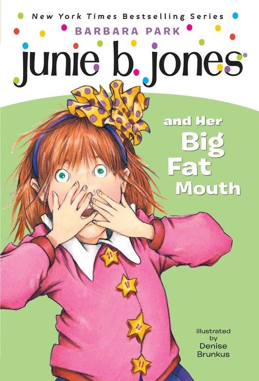 Junie B. Jones and Her Big Fat Mouth (Junie B. Jones, No. 3) - 8856