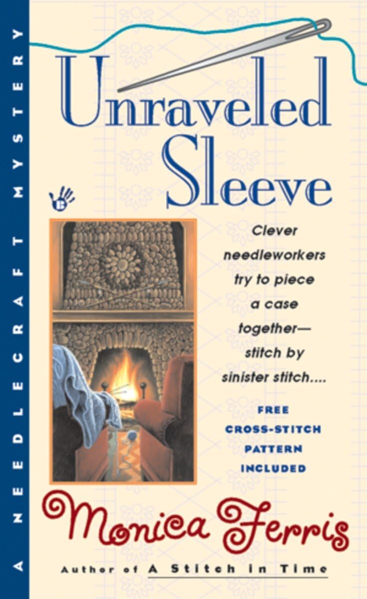 Unraveled Sleeve (Needlecraft Mysteries, No. 4) - 6689