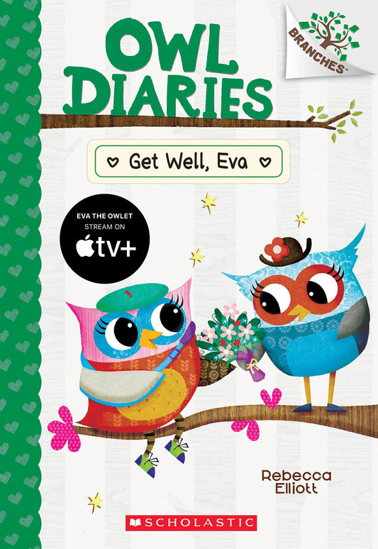 Get Well, Eva: A Branches Book (Owl Diaries #16) - 7798
