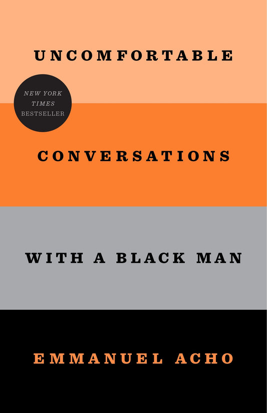 Uncomfortable Conversations with a Black Man - 6535