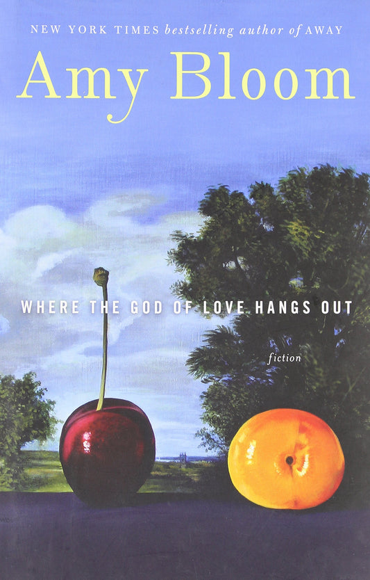 Where the God of Love Hangs Out: Fiction - 1677