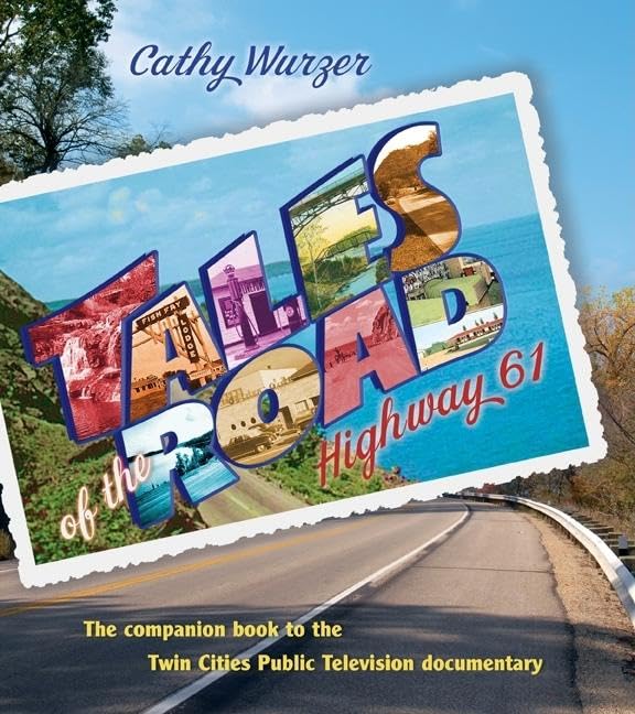 Tales of the Road: Highway 61 - 62