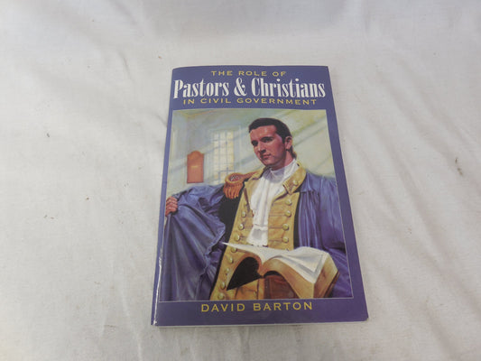 The Role of Pastors and Christians in Civil Government - 5255