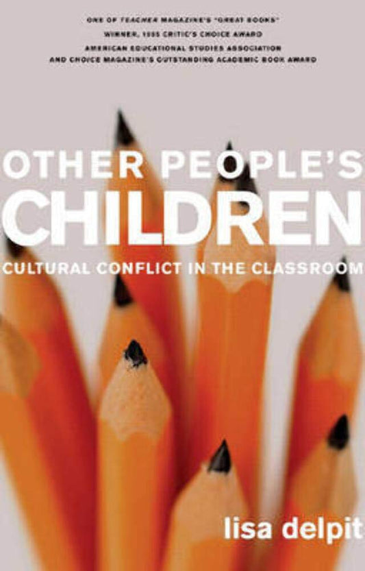 Other People's Children: Cultural Conflict in the Classroom, Updated Edition - 8060