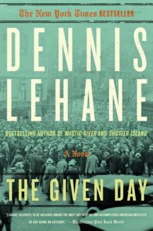 The Given Day (Coughlin, Book 1) - 8131