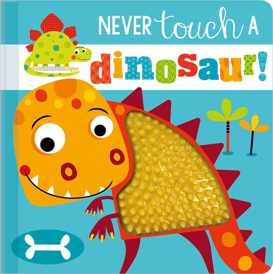 Never Touch a Dinosaur! - 6812