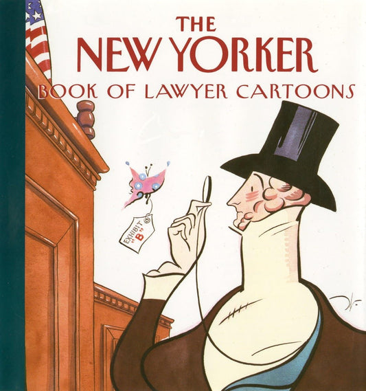 The New Yorker Book of Lawyer Cartoons - 8308