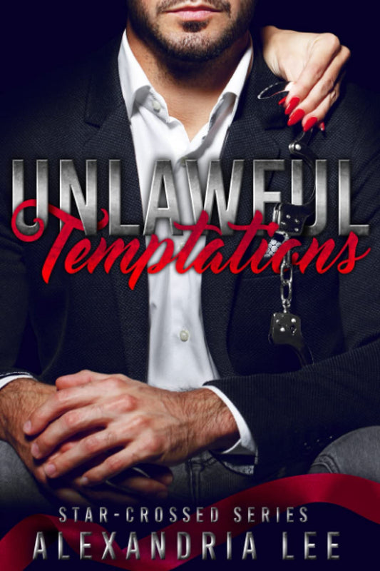 Unlawful Temptations (The Star-Crossed Series) - 5976