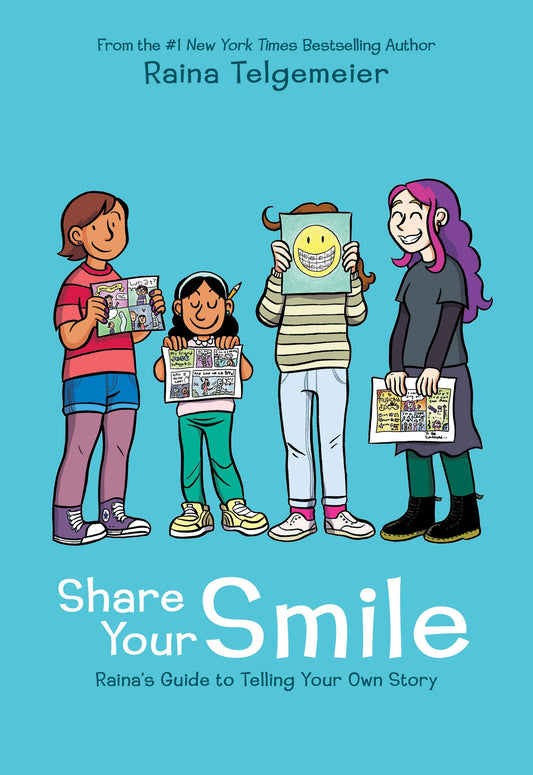 SHARE YOUR SMILE: RAINA'S GUIDE - 8012