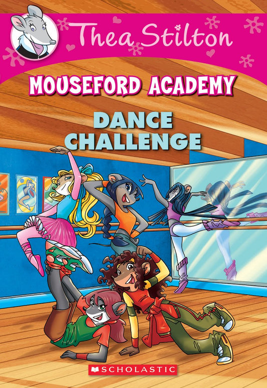 Dance Challenge (Thea Stilton Mouseford Academy #4) - 5187