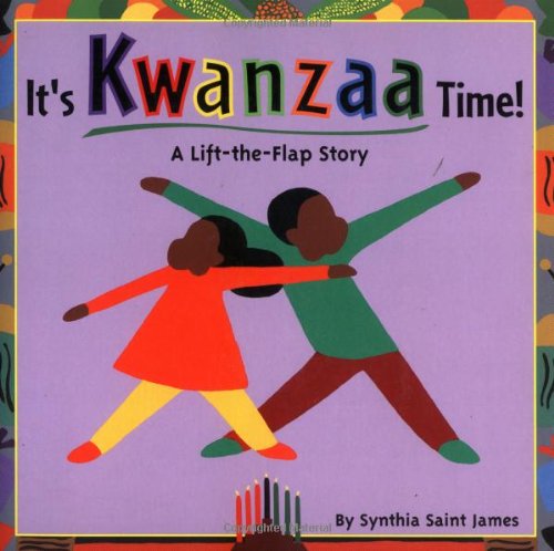 It's Kwanzaa Time!: A Lift-the-Flap Story - 2691