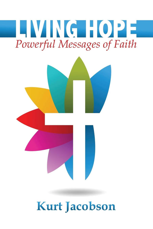 LIVING HOPE: Powerful Messages of Faith - 6074