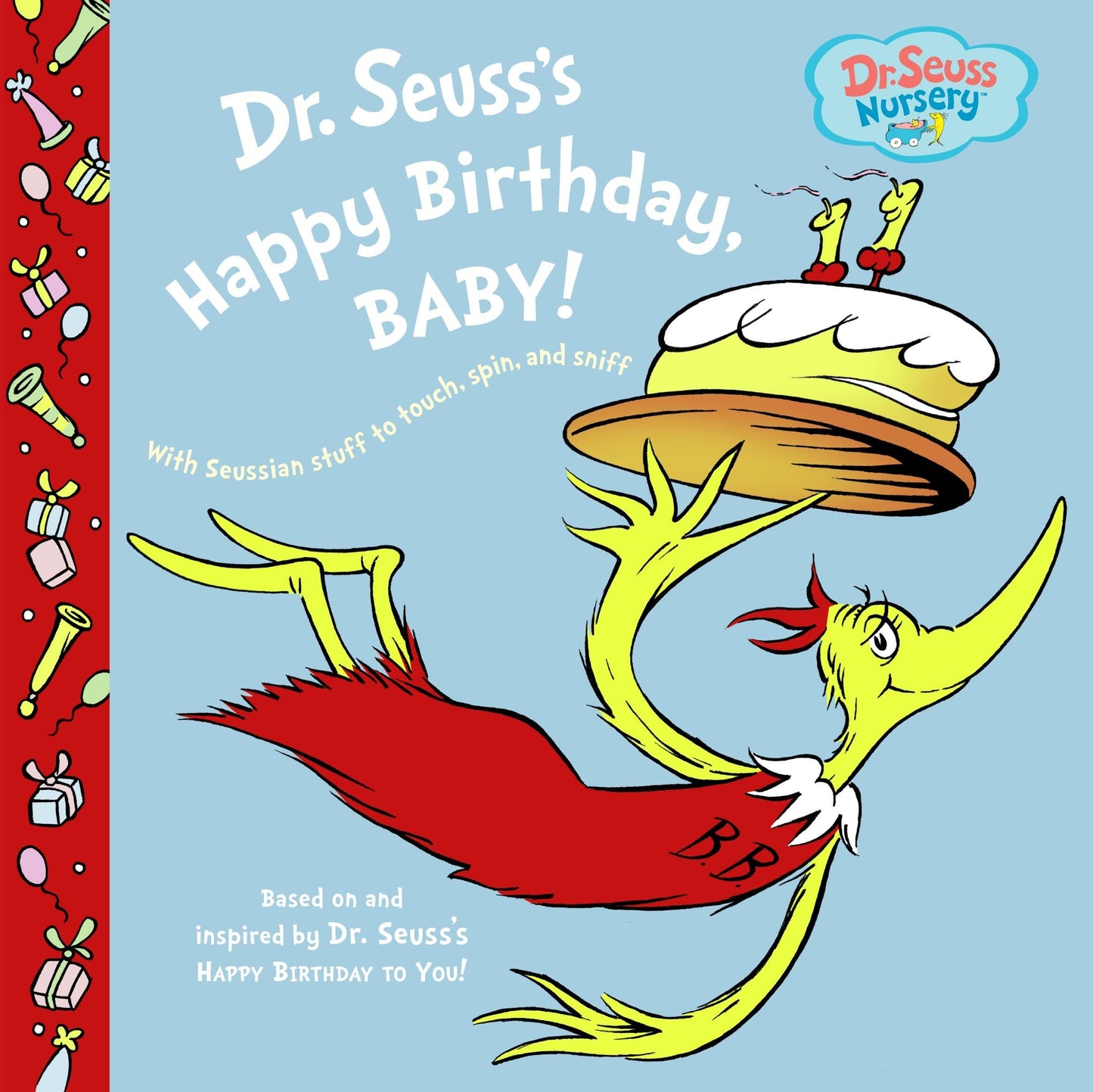 Dr. Seuss's Happy Birthday, Baby! (Dr. Seuss Nursery Collection) - 4421