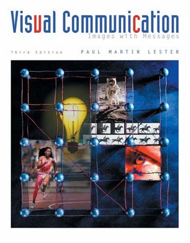Visual Communication: Images with Messages (with InfoTrac) - 2643