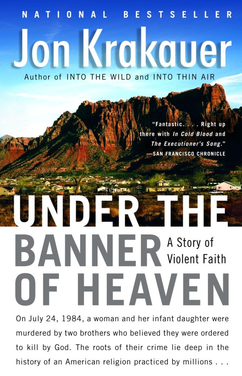 Under the Banner of Heaven: A Story of Violent Faith - 8025