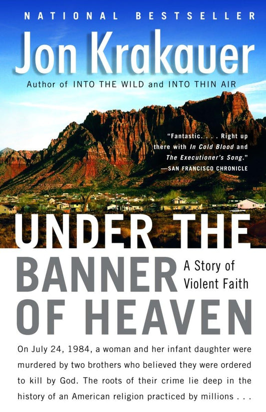 Under the Banner of Heaven: A Story of Violent Faith - 154