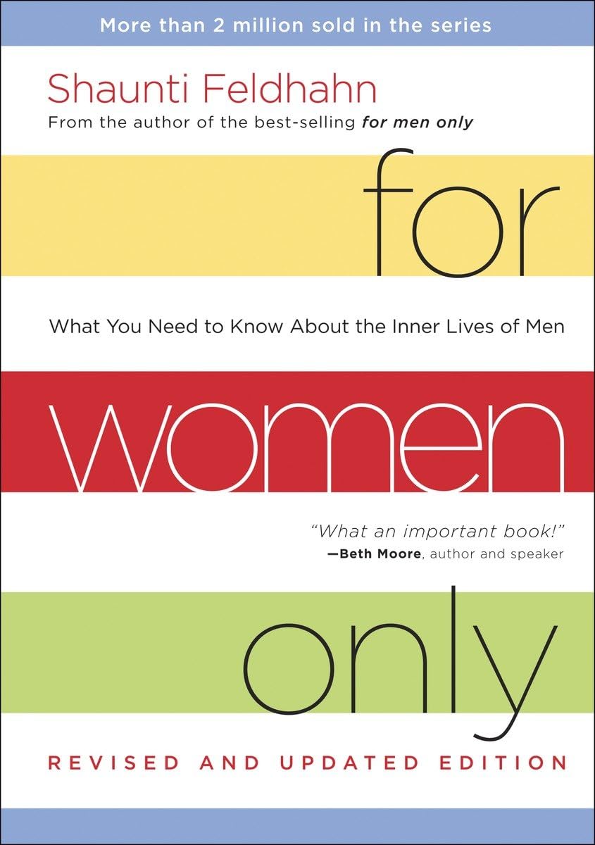 FOR WOMEN ONLY, REVISED AND UPDA - 4835