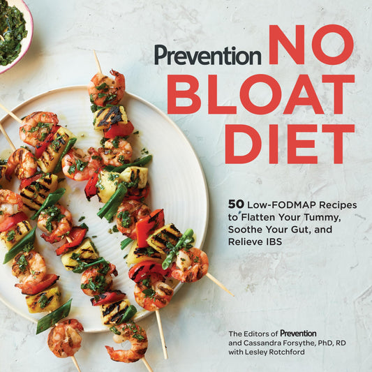 Prevention No Bloat Diet: 50 Low-FODMAP Recipes to Flatten Your Tummy, Soothe Your Gut, and Relieve IBS (Prevention Diets) - 2607
