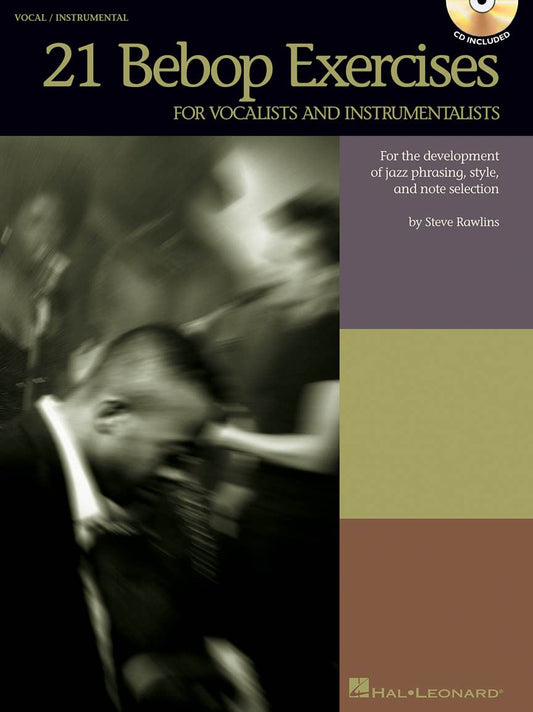 21 Bebop Exercises: For Vocalists and Instrumentalists - 3514