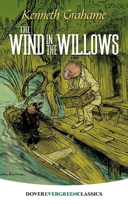 The Wind in the Willows (Dover Children's Evergreen Classics) - 7490