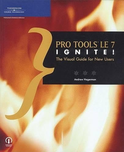 Pro Tools LE 7 Ignite!: The Visual Guide for New Users - 9776