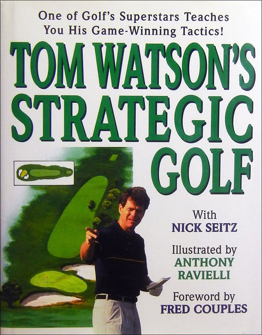 Tom Watson's Strategic Golf - 9078