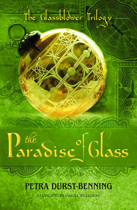 The Paradise of Glass (The Glassblower Trilogy, 3) - 6464