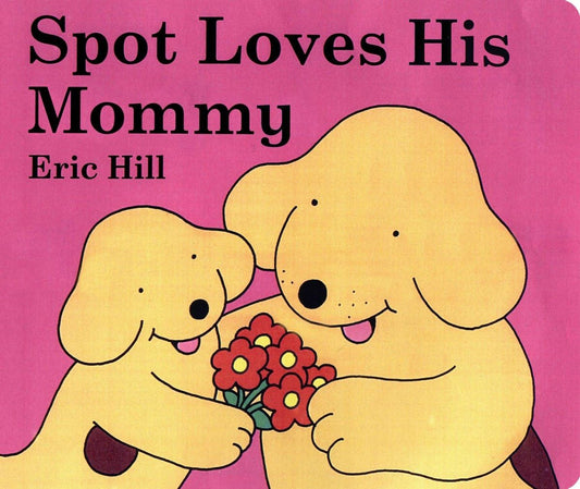 Spot Loves His Mommy - 1373