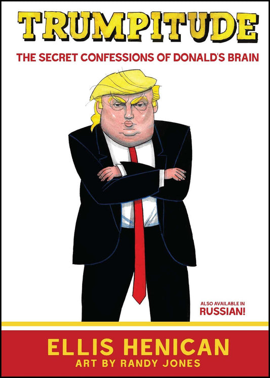 Trumpitude: The Secret Confessions of Donald's Brain - 8876