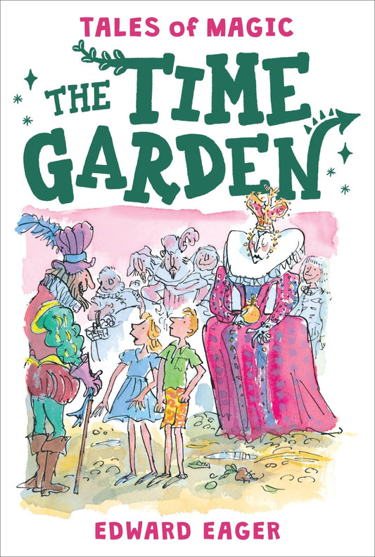 The Time Garden (Tales of Magic, 4) - 9975