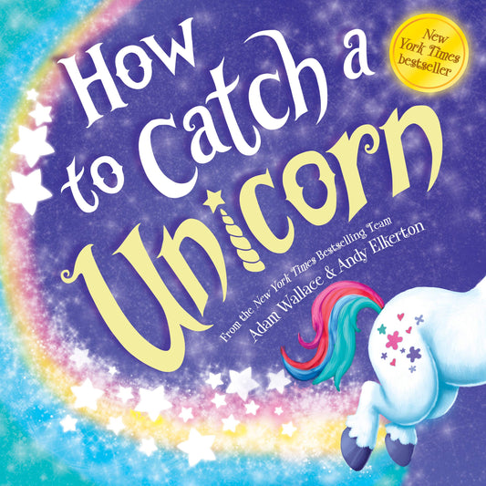 HOW TO CATCH A UNICORN - 469