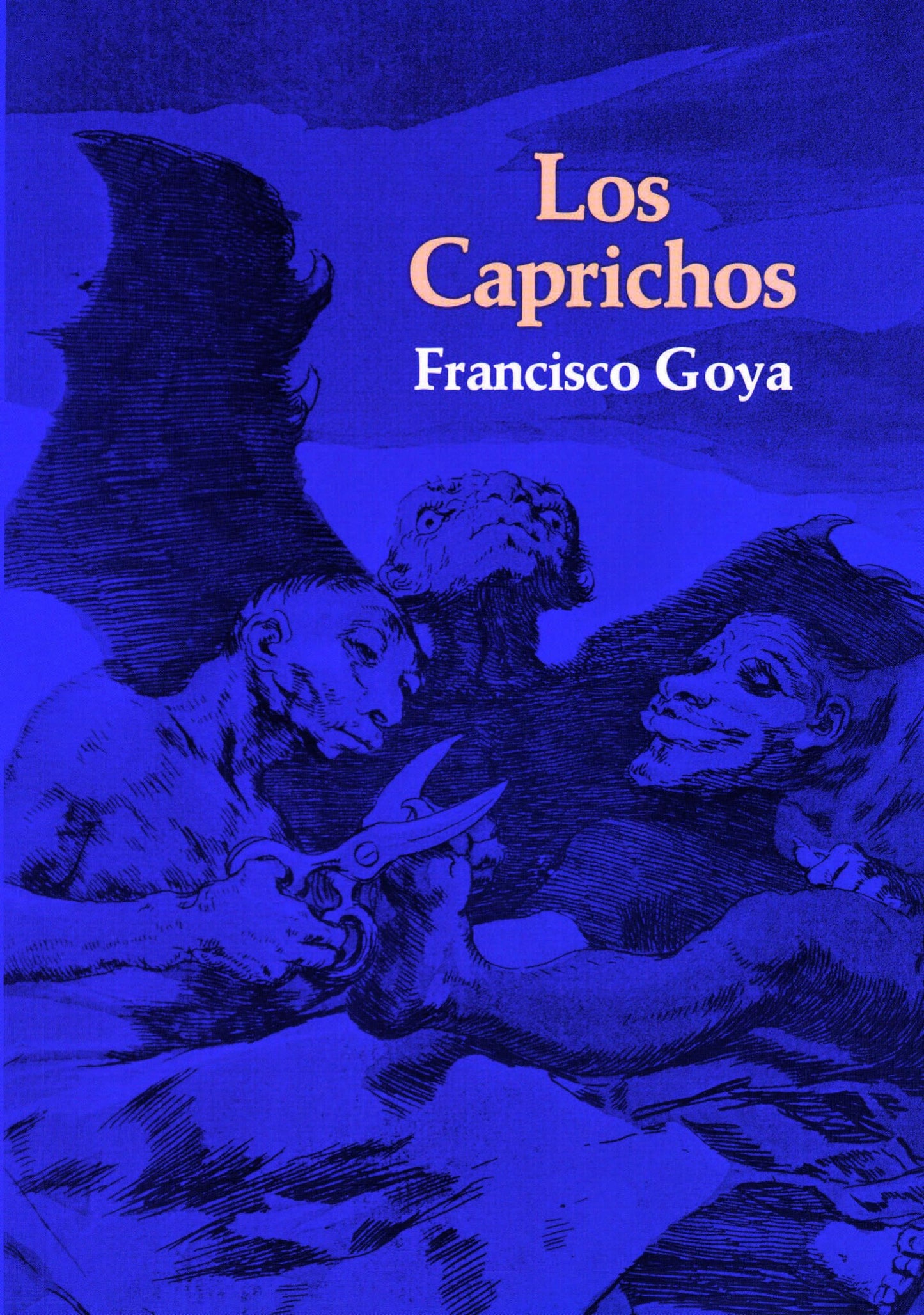 Los Caprichos (Dover Fine Art, History of Art) - 9670