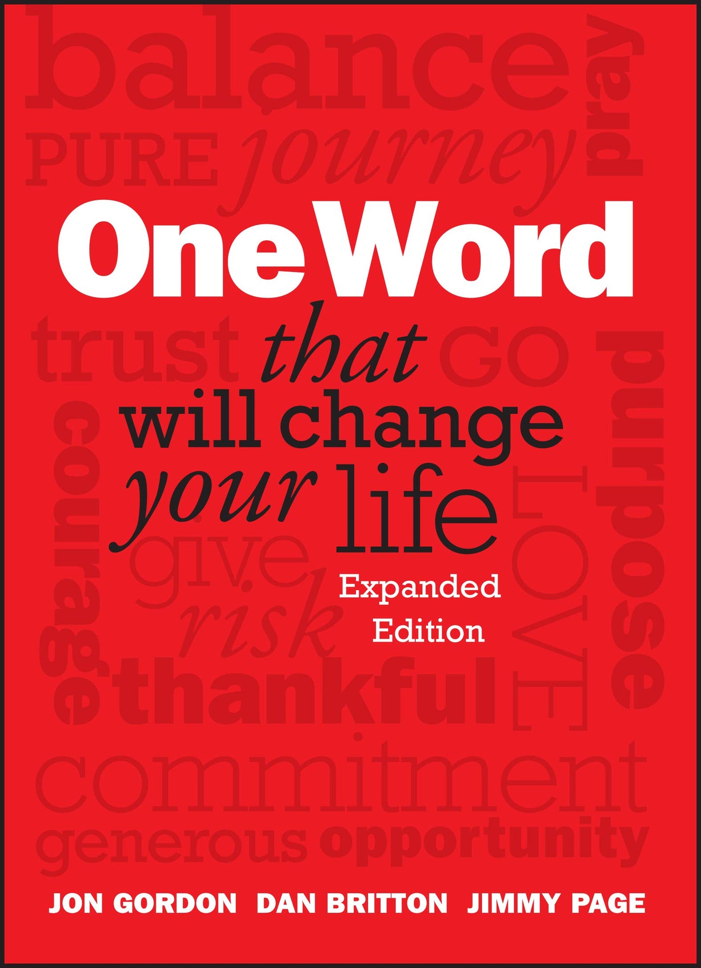 One Word That Will Change Your Life, Expanded Edition - 6088