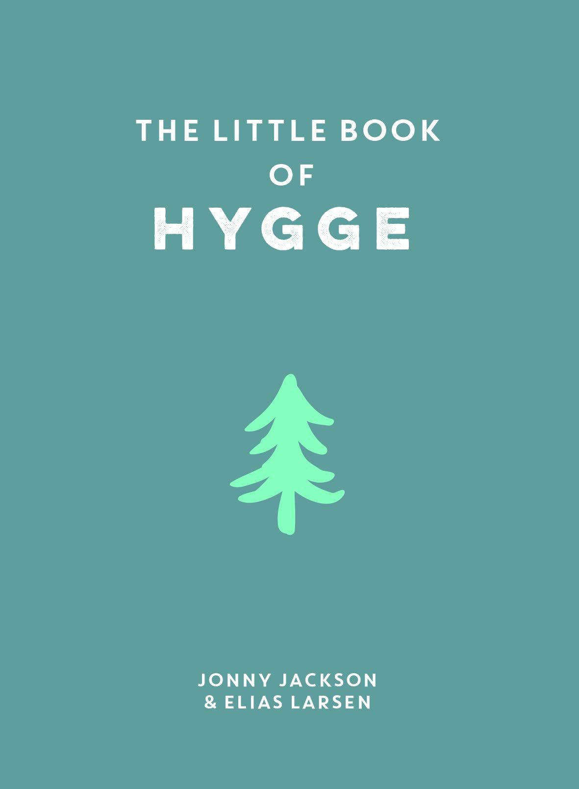 The Little Book of Hygge - 1369