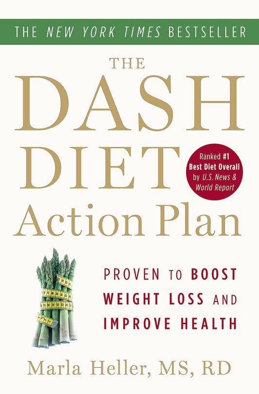 THE DASH DIET ACTION PLAN: PROVE - 6583