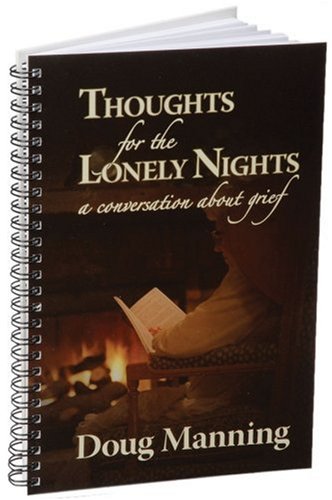 Thoughts for the Lonely Nights: A Conversation About Grief - 9206